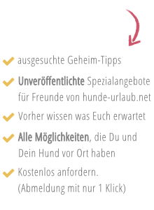 Kostenloser Geheim-Tipp für meinen Hunde-Urlaub